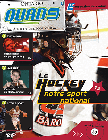QUAD9 - 1A - Le hockey notre sport national (7e et 8e année)